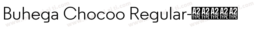 Buhega Chocoo Regular字体转换